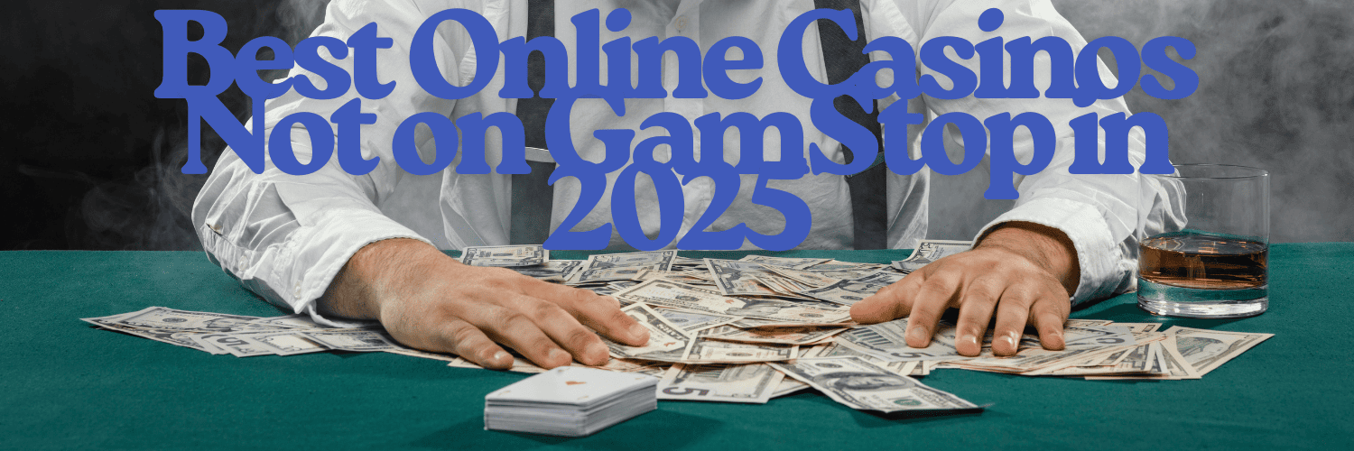 Discover the Latest Non Gamstop Casino Sites 643315032