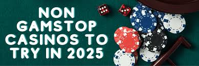 Discover Casino Sites Not on Gamstop Your Ultimate Guide